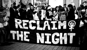 Side note: when I first head the phrase 'reclaim the night', I thought it was the most glamorous and mysterious collection of words in the world.